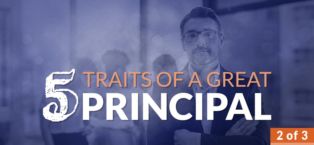 instructional-leadership-top-5-traits-of-a-great-principal